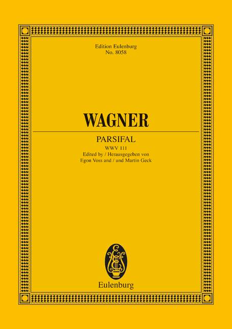 Wagner: Parsifal WWV 111 (Study Score) published by Eulenburg
